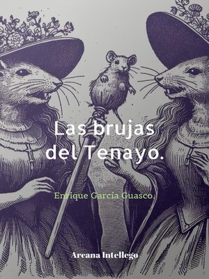 cover image of Las Brujas del Tenayo